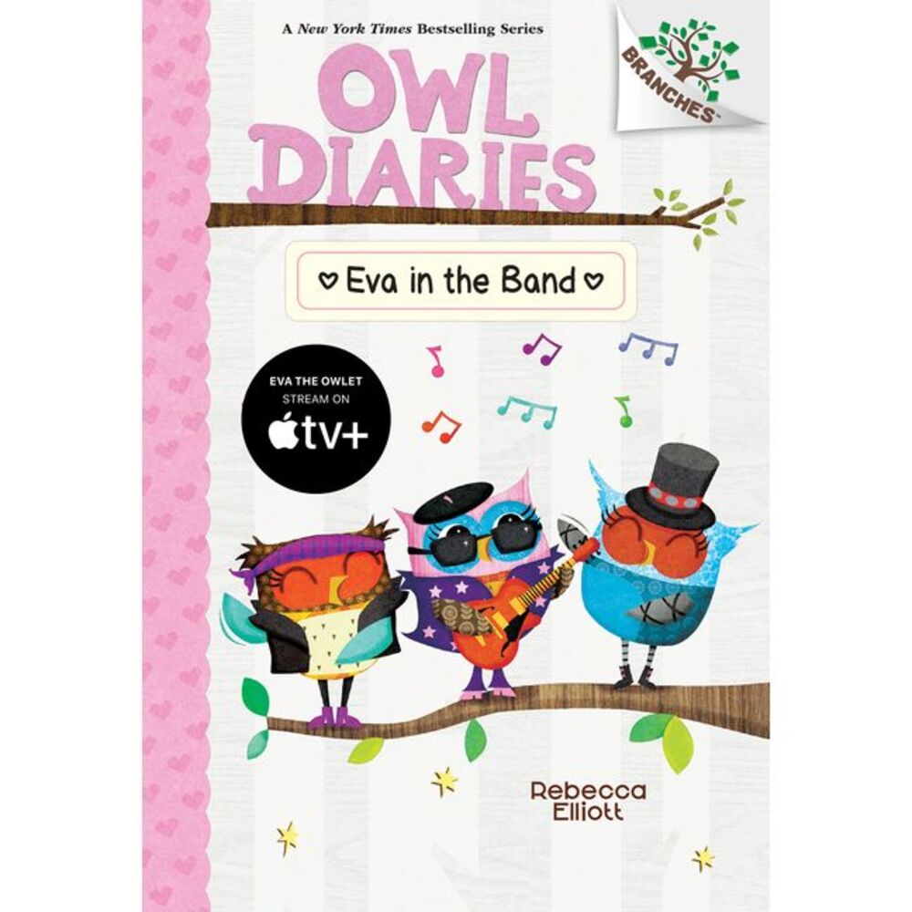 Eva in the Band: A Branches Book (Owl Diaries #17): Volume 17 -- Rebecca Elliott